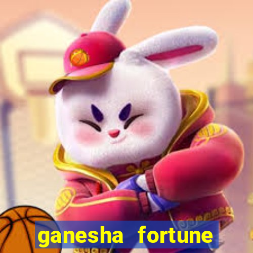 ganesha fortune minutos pagantes